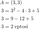 \begin{align*}A&=(3,3)\\3&=3^2-4 \cdot 3 + 5\\3&=9-12+5\\3&=2\ \text{epätosi}\end{align*}